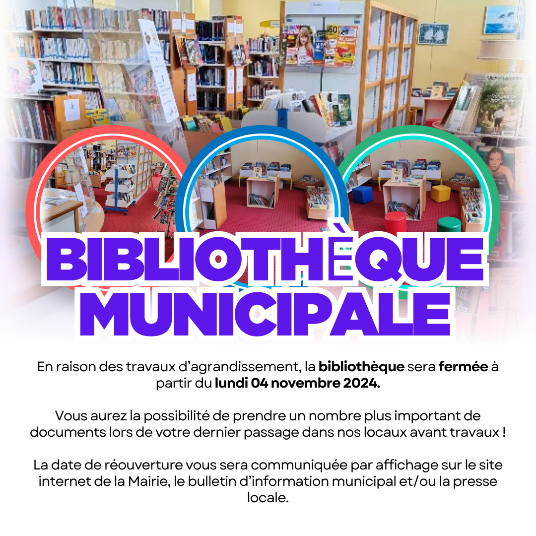 Fermeture Pour Travaux Biblio Municipale (1)